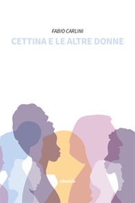 Cettina e le altre donne - Librerie.coop