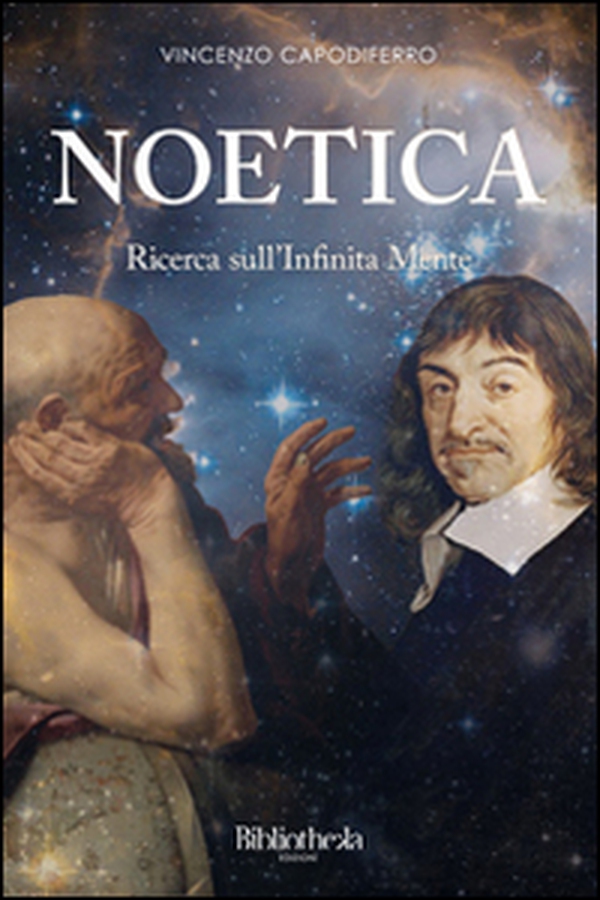 Noetica. Ricerca sull'infinita mente - Librerie.coop Noetica. Ricerca sull'infinita mente - Librerie.coop