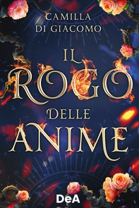 Il rogo delle anime - Librerie.coop Il rogo delle anime - Librerie.coop
