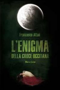 L'enigma della croce occitana - Librerie.coop