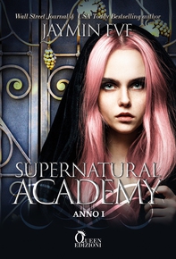 Supernatural Academy - Anno uno - Librerie.coop