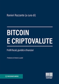 Bitcoin e criptovalute. Profili fiscali, giuridici e finanziari - Librerie.coop