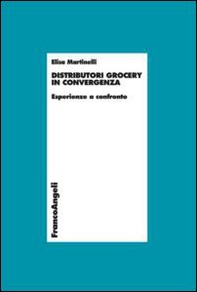 Distributori grocery in convergenza. Esperienze a confronto - Librerie.coop