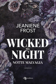 Wicked all night. Notte malvagia - Librerie.coop