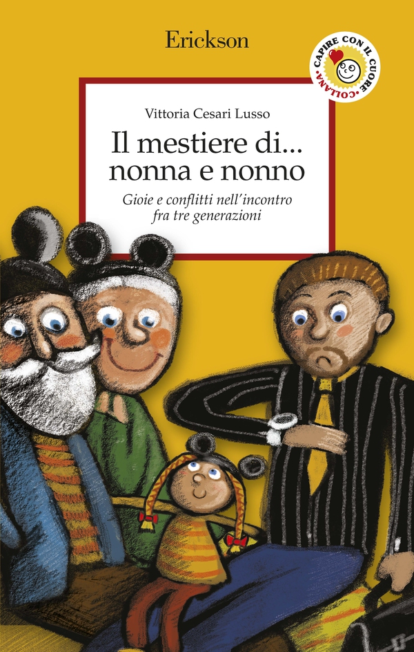 Il mestiere di... nonna e nonno - Librerie.coop Il mestiere di... nonna e nonno - Librerie.coop