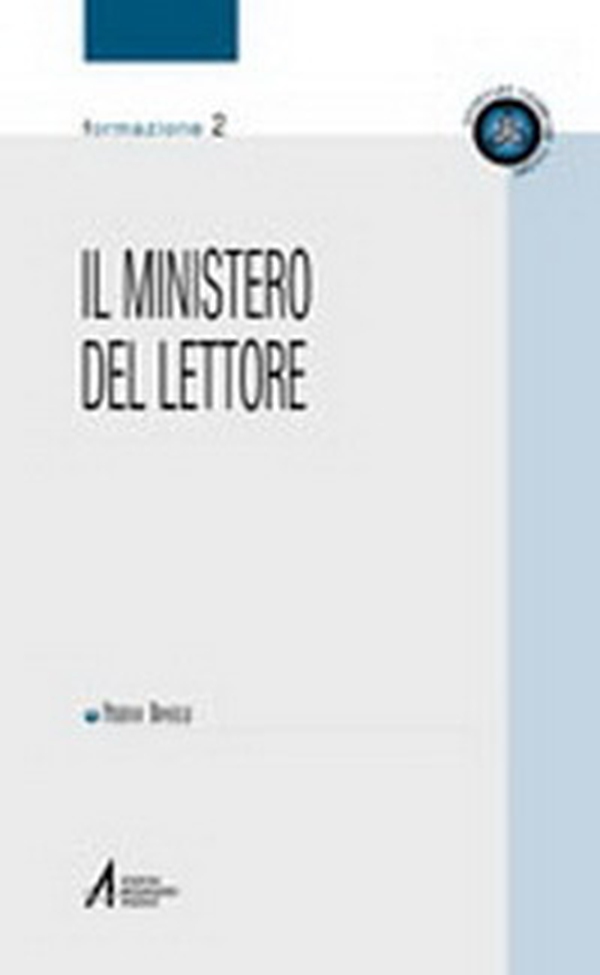 Il ministero del lettore. Al servizio della parola - Librerie.coop Il ministero del lettore. Al servizio della parola - Librerie.coop