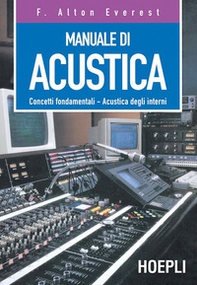 Manuale di acustica. Concetti fondamentali, acustica degli interni - Librerie.coop Manuale di acustica. Concetti fondamentali, acustica degli interni - Librerie.coop