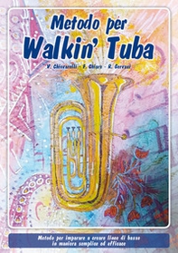 Metodo per Walkin' Tuba - Librerie.coop