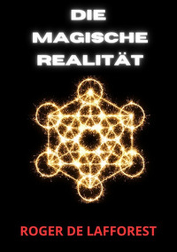 Die Magische Realität - Librerie.coop