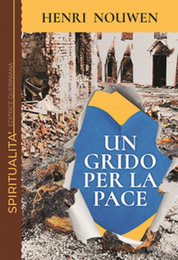 Un grido per la pace. Solidarietà con il mondo ferito - Librerie.coop Un grido per la pace. Solidarietà con il mondo ferito - Librerie.coop