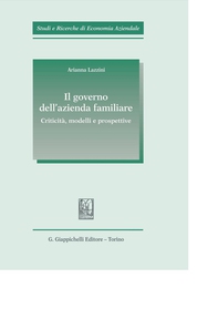 Il governo dell'azienda familiare. - Librerie.coop