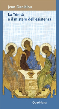 Trinità e il mistero dell'esistenza - Librerie.coop Trinità e il mistero dell'esistenza - Librerie.coop