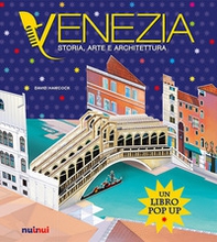 Venezia. Storia, arte e architettura - Librerie.coop