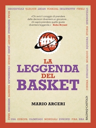 La leggenda del basket - Librerie.coop La leggenda del basket - Librerie.coop