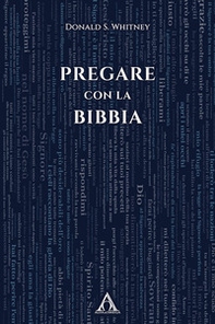 Pregare con la Bibbia - Librerie.coop Pregare con la Bibbia - Librerie.coop