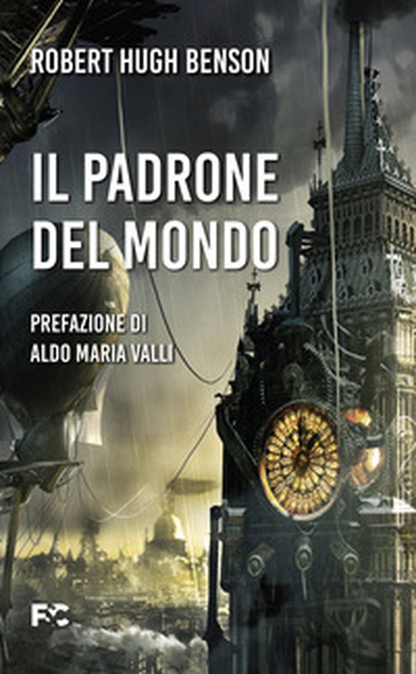 Il padrone del mondo - Librerie.coop Il padrone del mondo - Librerie.coop