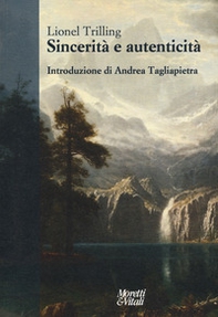 Sincerità e autenticità - Librerie.coop Sincerità e autenticità - Librerie.coop