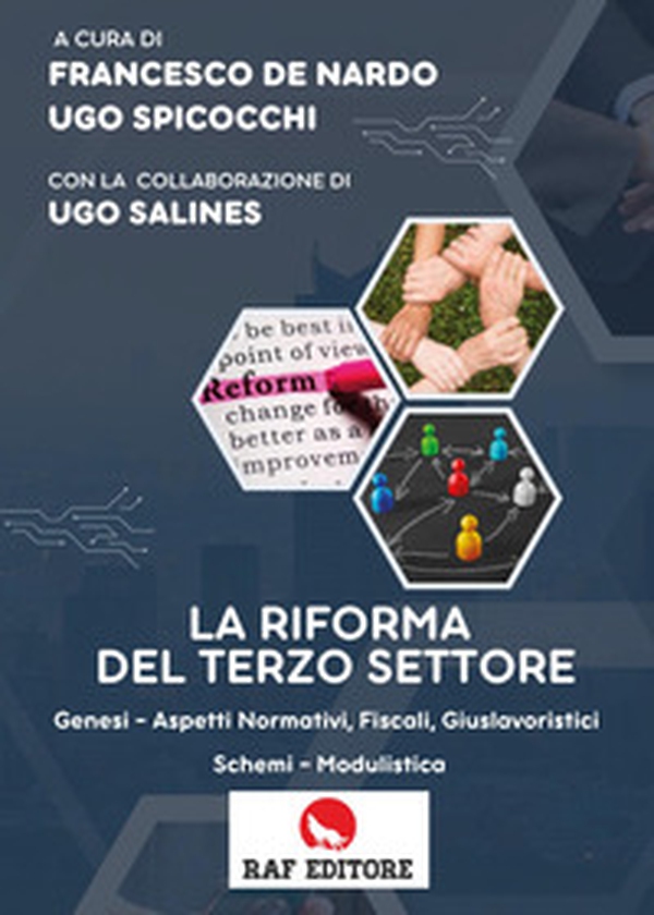 La riforma del terzo settore. Genesi, aspetti normativi, fiscali, giuslavoristici schemi, modulistica - Librerie.coop La riforma del terzo settore. Genesi, aspetti normativi, fiscali, giuslavoristici schemi, modulistica - Librerie.coop