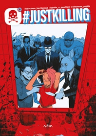 #justkilling - Librerie.coop #justkilling - Librerie.coop