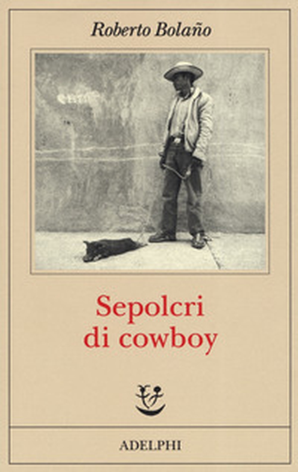 Sepolcri di cowboy - Librerie.coop Sepolcri di cowboy - Librerie.coop
