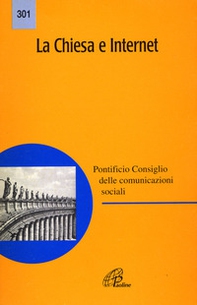 Chiesa e Internet - Librerie.coop Chiesa e Internet - Librerie.coop