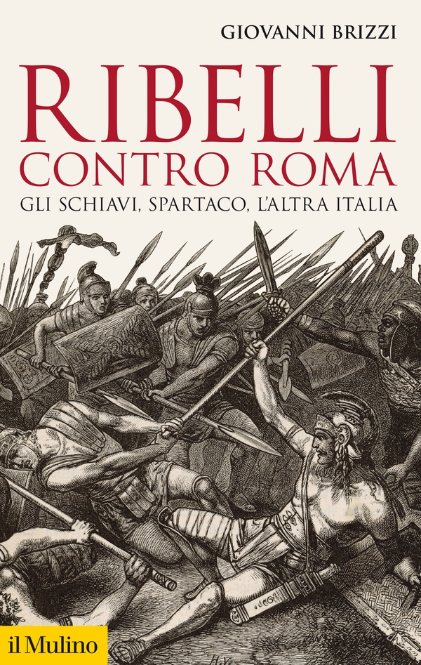 Ribelli contro Roma - Librerie.coop Ribelli contro Roma - Librerie.coop
