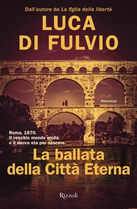 La ballata della Città Eterna - Librerie.coop