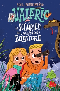 Valerio e la scomparsa del professor Boatigre - Librerie.coop