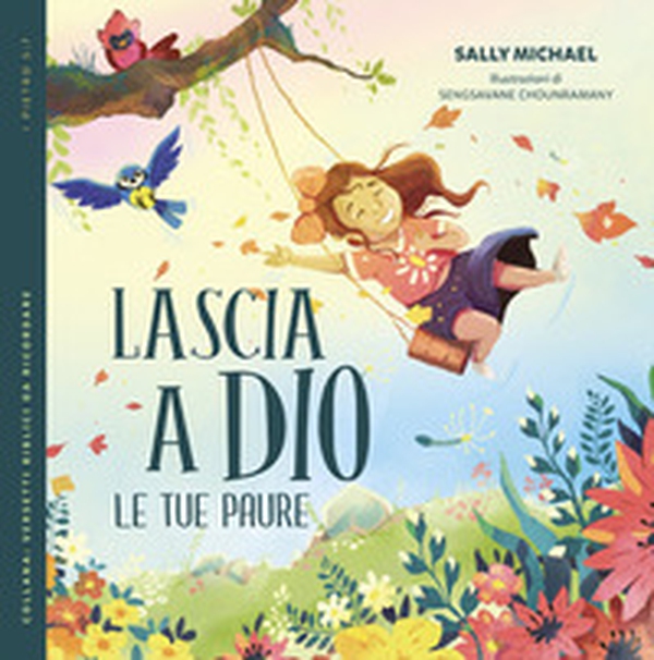 Lascia a Dio le tue paure - Librerie.coop Lascia a Dio le tue paure - Librerie.coop