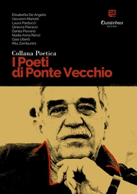 Collana Poetica I Poeti di Ponte Vecchio vol. 3 - Librerie.coop Collana Poetica I Poeti di Ponte Vecchio vol. 3 - Librerie.coop