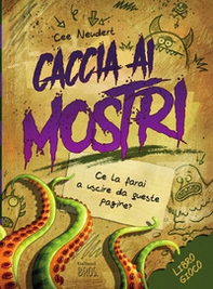 Caccia ai mostri. Paperback - Librerie.coop