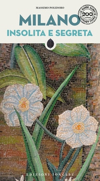 Milano insolita e segreta - Librerie.coop