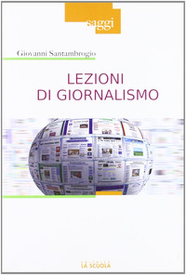 Lezioni di giornalismo - Librerie.coop Lezioni di giornalismo - Librerie.coop