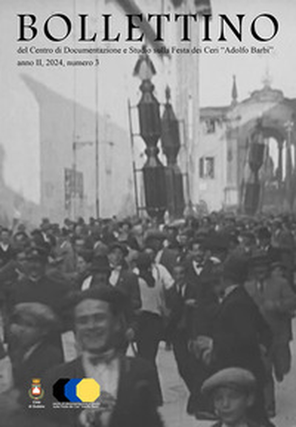 Bollettino del Centro di Documentazione e Studio sulla Festa dei Ceri «Adolfo Barbi» - Vol. 3 - Librerie.coop