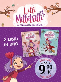 Lilli Milletrilli: La streghetta del bosco-L'incantesimo della pioggia - Librerie.coop Lilli Milletrilli: La streghetta del bosco-L'incantesimo della pioggia - Librerie.coop