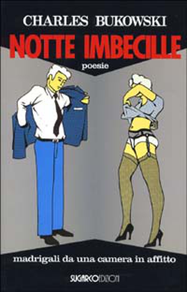 Notte imbecille - Librerie.coop