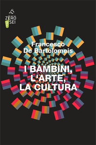 I bambini, l'arte, la cultura - Librerie.coop