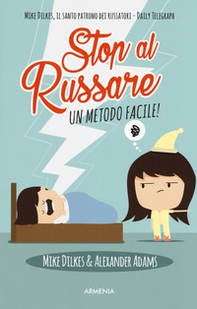 Stop al russare. Un metodo facile! - Librerie.coop