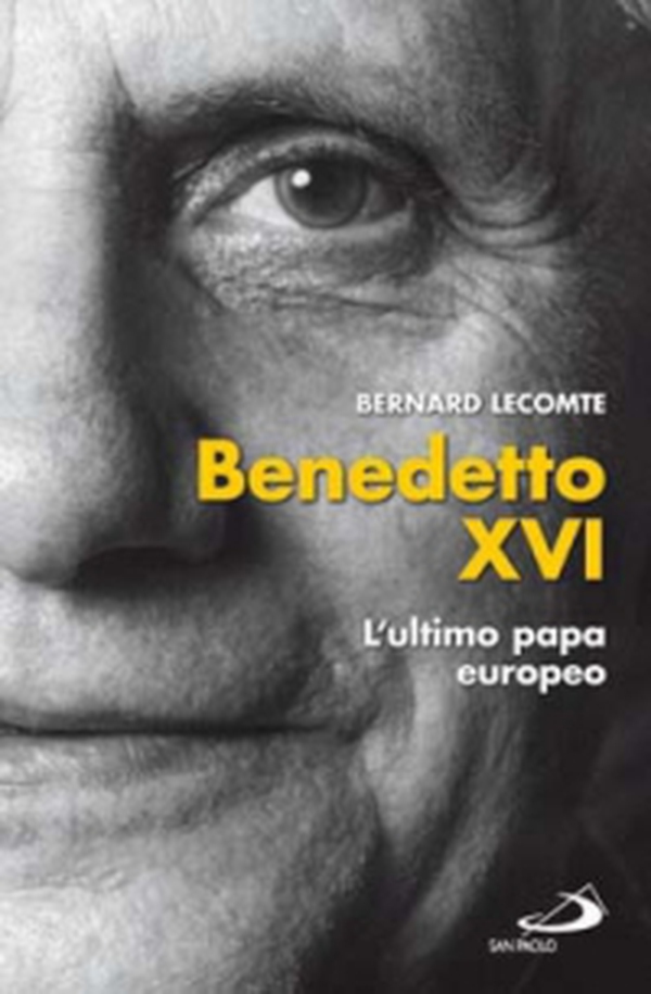 Benedetto XVI. L'ultimo papa europeo - Librerie.coop Benedetto XVI. L'ultimo papa europeo - Librerie.coop