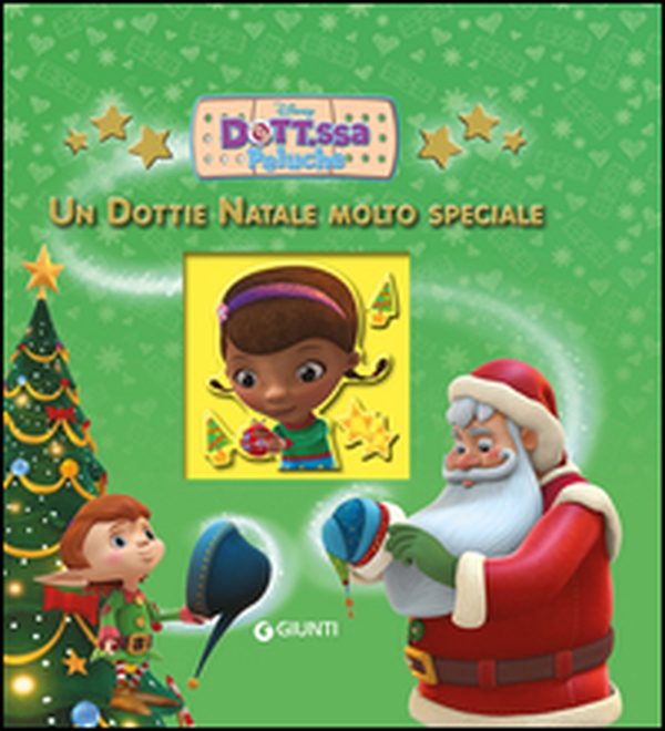 Un Dottie Natale molto speciale. Dott.ssa Peluche - Librerie.coop Un Dottie Natale molto speciale. Dott.ssa Peluche - Librerie.coop