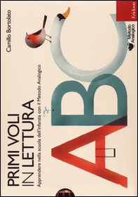 Primi voli in lettura. Apprendere nella scuola dell'infanzia con il metodo analogico - Librerie.coop