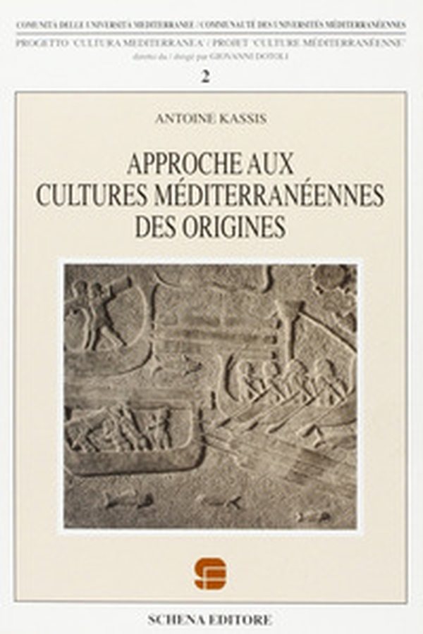 Approche aux cultures méditerranéenne des origines - Librerie.coop Approche aux cultures méditerranéenne des origines - Librerie.coop