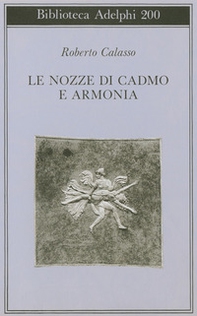 Le nozze di Cadmo e Armonia - Librerie.coop Le nozze di Cadmo e Armonia - Librerie.coop