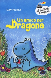 Un amico per Dragone - Librerie.coop