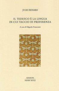 Il tedesco è la lingua in cui taccio di preferenza - Librerie.coop Il tedesco è la lingua in cui taccio di preferenza - Librerie.coop