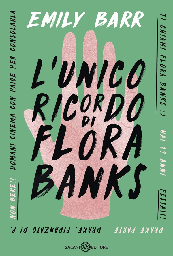 L'unico ricordo di Flora Banks - Librerie.coop L'unico ricordo di Flora Banks - Librerie.coop