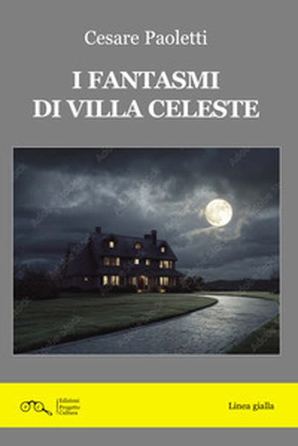 I fantasmi di Villa Celeste - Librerie.coop
