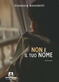 Non è il tuo nome - Librerie.coop
