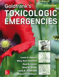 Goldfrank's toxicologic emergencies - Librerie.coop Goldfrank's toxicologic emergencies - Librerie.coop