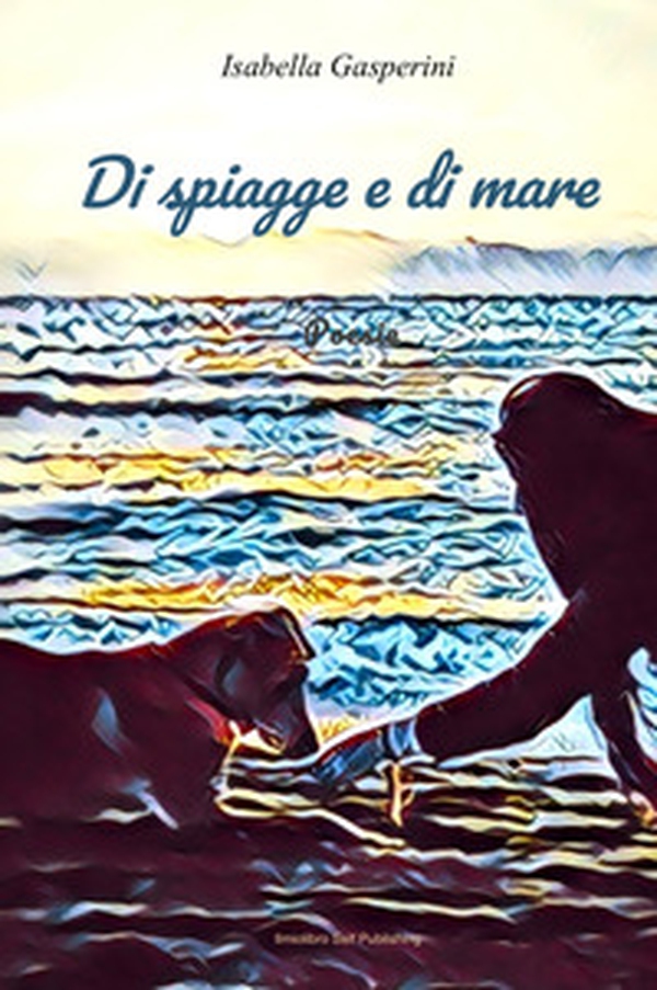 Di spiagge e di mare - Librerie.coop Di spiagge e di mare - Librerie.coop